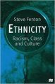Ethnicity - Racism, Class And Culture (English) (Paperback): Book by Steve Fenton