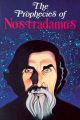 The Prophecies of Nostradamus