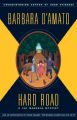 Hard Road: A Cat Marsala Mystery / Barbara D'Amato ; with an Essay by Brian D'Amato, the Wooden Gargoyles : Evil in Oz.: Book by D'Amato