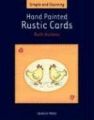 Hand Painted Rustic Cards: Book by Ruth Watkins
