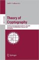 Theory of Cryptography: 4th Theory of Cryptography Conference  TCC 2007  Amsterdam  The Netherlands  February 21-24  2007  Proceedings (Lecture Notes in Computer Science / Security and Cryptology) (English) (Paperback): Book by Salil P. Vadhan