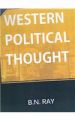 Western Political Thought: Book by Ray, B N