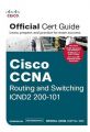 Cisco CCNA : Routing and Switching ICND2 200-101 - Official Cert Guide with DVD (Learn, Prepare and Practice for Exam Success) (English) 1st Edition: Book by Wendell Odom