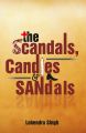 The Scandals, Candles and Sandals: Book by Dr. Lokendra Singh