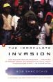 Immaculate Invasion: Book by Bob Shacochis
