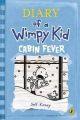 Diary of a Wimpy Kid: Cabin Fever: Book by Jeff Kinney