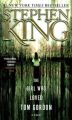 The Girl Who Loved Tom Gordon: Book by Stephen King