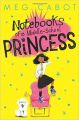 Notebooks of a Middle -School Princess: Book by Meg Cabot