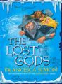 The Lost Gods: Book by Francesca Simon