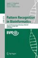 Pattern Recognition in Bioinformatics: Second IAPR International Workshop, PRIB 2007, Singapore, October 1-2, 2007, Proceedings