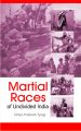 Martial Races of Undivided India: Book by Vidya Prakash Tyagi