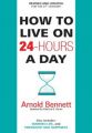 How to Live on 24 Hours a Day: Book by Arnold Bennett