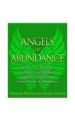 Angels of Abundance : Heaven's 11 Messages to Help You Manifest Support, Supply and Every Form of Abundance (English): Book by Virtue, Grant, Virtue, Doreen