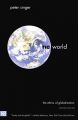 One World: The Ethics of Globalization: Book by Peter Singer