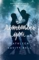 I Remember You: Book by Cathleen Davitt Bell