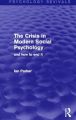 The Crisis in Modern Social Psychology (Psychology Revivals): And How to End it: Book by Ian Parker