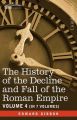 The History of the Decline and Fall of the Roman Empire, Vol. IV: Book by Edward Gibbon