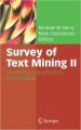 Survey of Text Mining: Clustering, Classification, and Retrieval: No. 2: Book by Michael W. Berry , Malu Castellanos