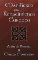 Manifiesto Por Un Renacimiento Europeo: Book by Alain de Benoist