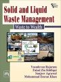 SOLID AND LIQUID WASTE MANAGEMENT Waste to Wealth: Book by Rajaram Vasudevan|Siddiqui Faisal Zia |Agrawal Sanjeev|Khan Mohammad Emran