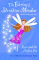 The Fairies Of Starshine Meadow (Rose Andd The Perfect Pet) English PB: Book by Kate Bloom
