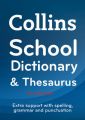 Collins School Dictionary & Thesaurus: Book by Collins Dictionaries