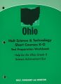 Ohio Holt Science & Technology Short Courses K-O Test Preparation Workbook
: Help for the Ohio Grade 8 Science Achievement Test