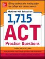 McGraw-Hill Education 1,715 Act Practice Questions: Book by Drew Johnson