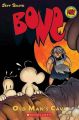 Bone #06 Old Mans Cave (Graphix): Book by Jeff Smith