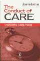 The Conduct of Care: Understanding Nursing Practice: Book by Joanna Latimer
