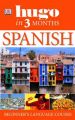 Hugo in Three Months: Spanish: Your Essential Guide to Understanding and Speaking Spanish: Book by Isabel Cisneros