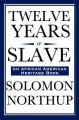 Twelve Years a Slave (An African American Heritage Book): Book by Solomon Northup