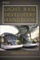 Light Rail Developers Handbook (English) 1st Edition (Hardcover): Book by Lewis Lesley