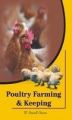 Poultry Farming and Keeping: Book by Owen, W Powell