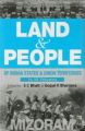 Land And People of Indian States & Union Territories (Mizoram), Vol-19th: Book by Ed. S. C.Bhatt & Gopal K Bhargava