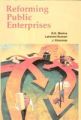 Reforming Public Enterprises: Book by R.K. Mishra