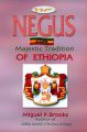 Negus: Majestic Tradition of Ethiopia: Book by Miguel F. Brooks