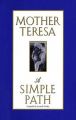 Simple Path: Book by Mother Teresa of Calcutta