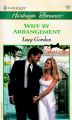 Wife by Arrangement: Book by Lucy Gordon