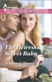 The Heiress's Secret Baby: Book by Jessica Gilmore