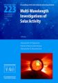Multi-wavelength Investigations of Solar Activity (IAU S223)