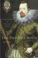 The Prince's Body: Vincenzo Gonzaga and Renaissance Medicine: Book by Valeria Finucci