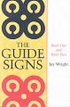 The Guide Signs: Book One and Book Two: Book by Jay Wright