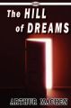 The Hill Of Dreams: Book by Arthur Machen