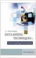 Data Mining Techniques in Grid Computing Environments (English) (Hardcover): Book by Werner Dubitzky