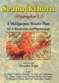 Seabuckthorn Hippophae L. : A Multipurpose Wonder Plant Vol 2: Biochemistry and Pharmacology: Book by Singh, Virendra