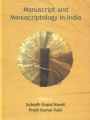 Manuscript and Manuscriptology in India: Book by Gopal, Nandi Subodh & Projit K Palit ed