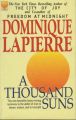 A Thousand Suns: Book by Dominique Lapierre