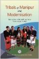 Tribals Of Manipur And Modernisation (English): Book by Salam Irene