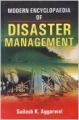 Modern Encyclopaedia of Disaster Managemen ( Set of 5 vols.) (Paperback): Book by Sailesh K Aggarwal